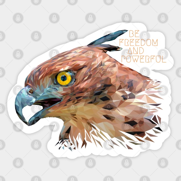 Low polygon art of hawk face with be freedom and powerful wording. Sticker by Lewzy Design